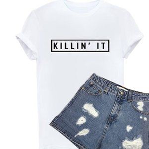 Short Sleeve Crewneck T-Shirt | "Killin' It"
